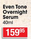 Nivea Even Tone Overnight Serum-40ml