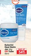 Eulactol Heel Balm Jar-50g Or Tube-50ml Each