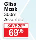 Gliss Mask-300ml Each