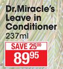 Dr.Miracle's Leave In Conditioner-237ml