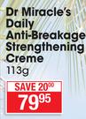 Dr.Miracle's Daily Anti Breakage Strengthening Creme-113g