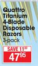 Schick Quattro Titanium 4-Blade Disposable Razors-3's Per Pack