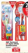 Colgate 360 Degree Surround Or Optic White Toothbrushes 2 Pack-Each