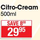 Citro-Cream 500ml-Each