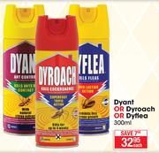 Dyant Or Dyroach Or Dyflea-300ml Each