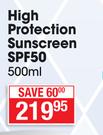 Dischem High Protection Sunscreen SPF50-500ml