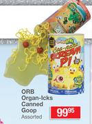 ORB Organ Icks Canned Goop Assorted