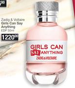 Zadig & Voltaire Girls Can Say Anything EDP-50ml   