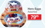 Hero Eggs Assorted