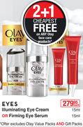 Olay Eyes Illuminating Eye Cream-15ml Or Firming Eye Serum-15ml Each