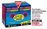 Pro-Oxidin Ultra Anti-Oxidant Banded Pack-60 Capsules + 60 Capsules Per Pack