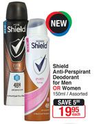 Shield Anti-Perspirant Deodorant For Men Or Women 150ml Assorted-Each