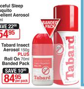 Tabard Insect Aerosol-150g Plus Tabard Roll On-70ml Banded Pack-Per Pack
