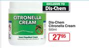 Dis Chem Citronella Cream-500ml