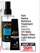 Kair Hydro Nutritive Treatment 200ml Or Daily Repair Ultra Light Serum 50ml-Each
