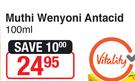 Muthi Wenyoni Antacid-100ml Each
