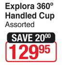 Tommee Tippee Explora 360° Handled Cup-Each