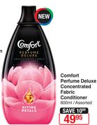 Comfort Perfume Deluxe Concentrated Fabric Conditioner-800ml Each