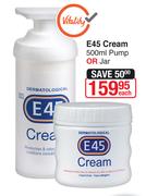 E45 Cream Pump Or Jar-500ml Each