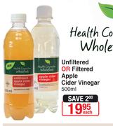 Health Connection Whole Foods Unfiltered Or Filtered Apple Cider Vinegar-500ml Each