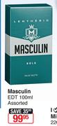 Masculin EDT Assorted-100ml Each