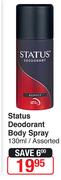 Status Deodorant Body Spray-130ml Each
