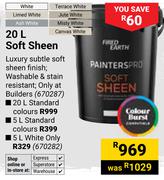 Fired Earth 20L Soft Sheen