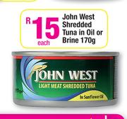 John West Shredded Tuna In Oil Or Brine-170g Each