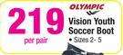 Olympic Vision Youth Soccer Boot-Per Pair