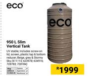 Eco  Slim Vertical Tank-950L