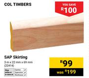 Col Timbers SAP Skirting-3m x 22mm x 69mm