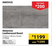 Innovus Melamine Leatherwood Board-2.75m x 1.83m x 16mm