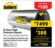 Builders B Class High Pressure Geyser-200Ltr