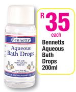 Bennetts Aqueous Bath Drops- 200ml