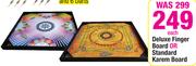 Deluxe Finger Board Or Standard Karem Board-Each