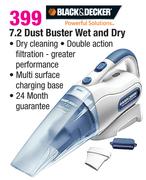 Black & Decker 7.2 Dust Buster Wet And Dry