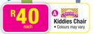 Junior Sunny Kiddies Chair Each