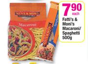 Fatt's & Moni's Macaroni / Spaghetti-500g Each