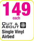 Out & About Single Vinyl Airbed-Each