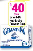 Grand Pa Headache Powder-38's Each