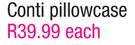 Always Home Conti Pillowcase Each