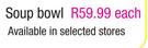 Soup Bowl Each