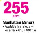 Manhattan Mirrors-610x910mm Each