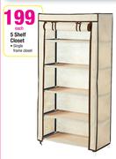 5 Shelf Closet-Each