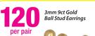 3mm 9ct Gold Ball stud Earrings-Per Pair