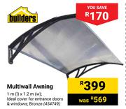Builders  Multiwall Awning-1m(l) x 1.2m(w)