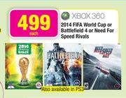 XBOX 360 2014 FIFA World Cup Or Battlefield 4 Or Need For Speed Rivals-Each