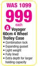 Voyager 60cm 4 Wheel Trolley Case-Each