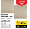 Polished Porcelain Tiles-600mm x 600mm Per Sqm