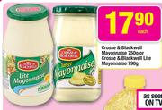 Crosse & Blackwell Mayonnaise-750gm or Crosse & Blackwell Lite Mayonnaise-790gm Each